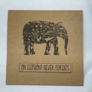"An Elephant Never Forgets" Greetings Card