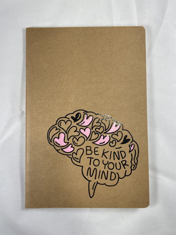"Be kind to your mind" Kraft notebook