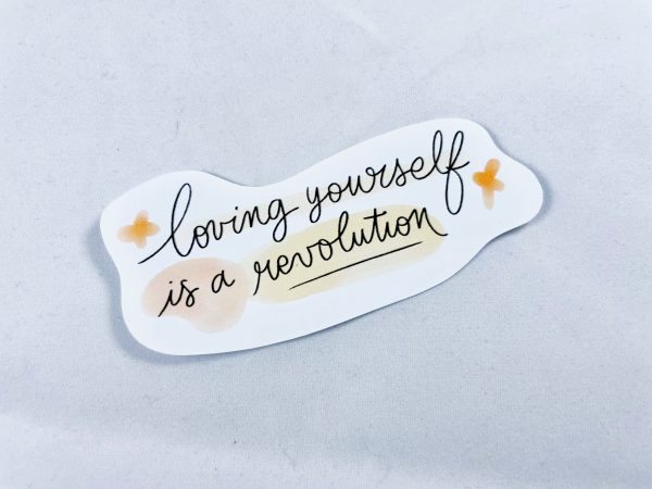 "Loving yourself is a revolution" sticker